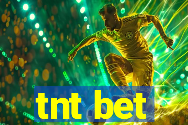 tnt bet