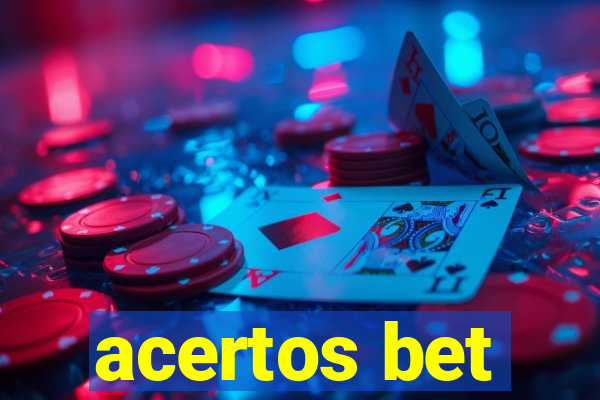 acertos bet