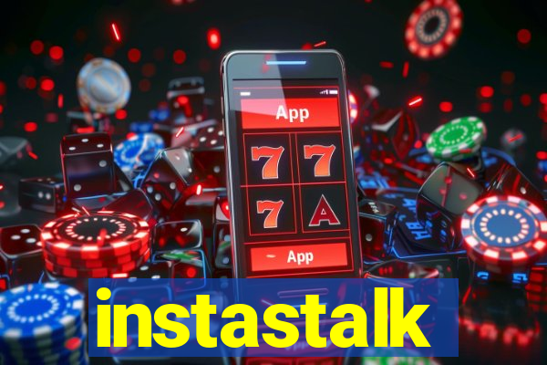 instastalk