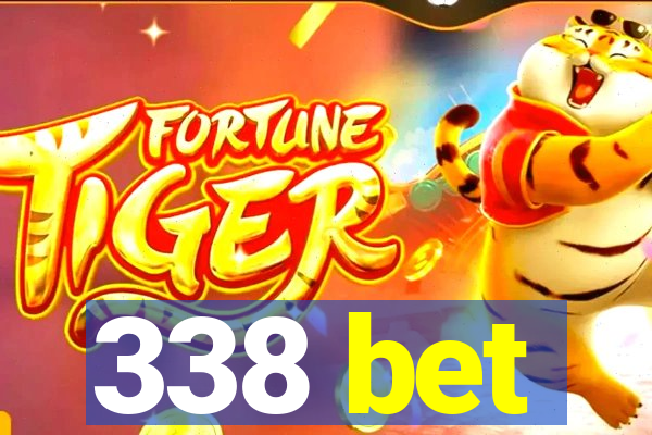 338 bet