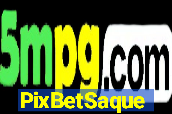 PixBetSaque