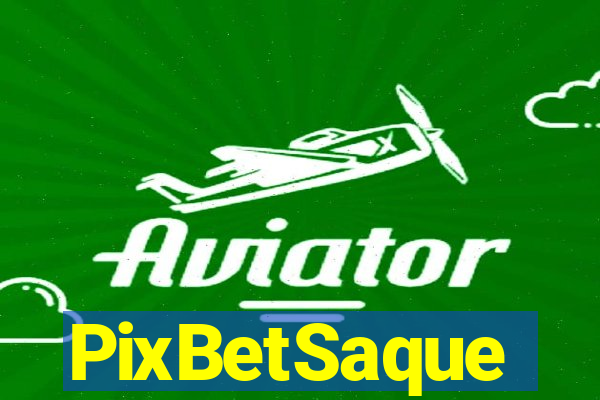 PixBetSaque