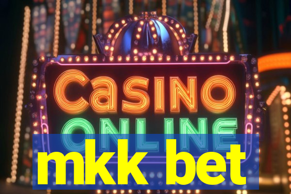 mkk bet
