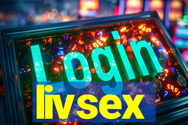 livsex