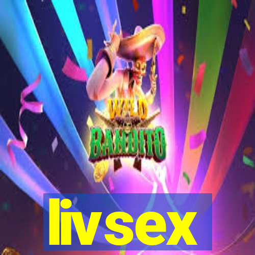 livsex