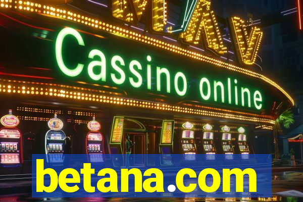 betana.com