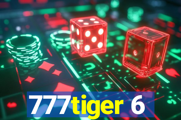 777tiger 6