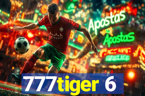777tiger 6