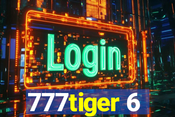 777tiger 6