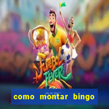 como montar bingo brinquedos toia