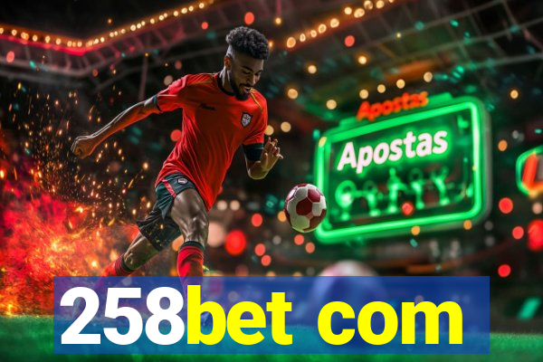 258bet com