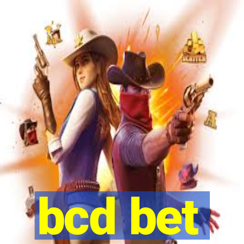 bcd bet