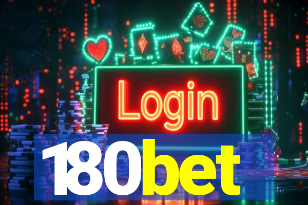 180bet