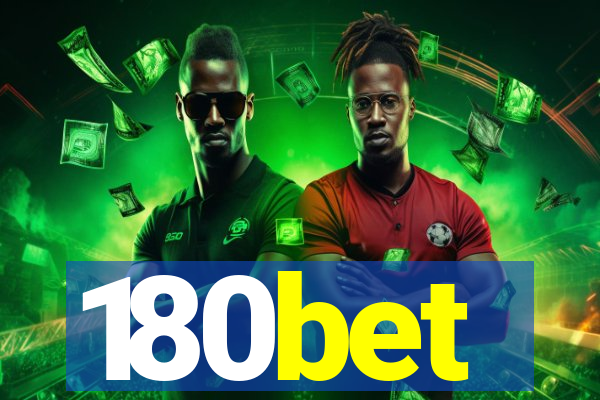 180bet