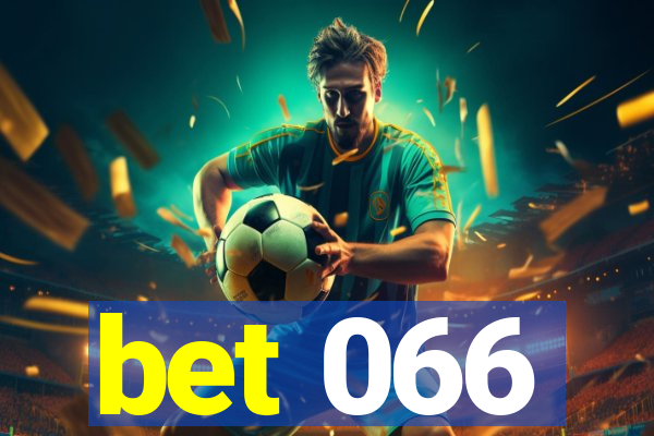 bet 066