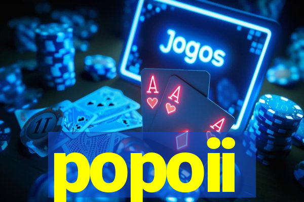 popoii