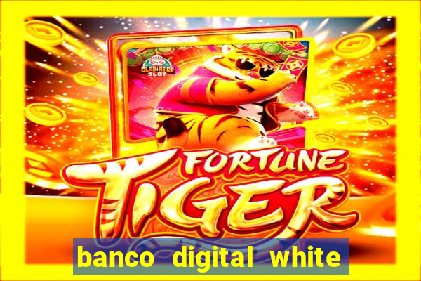 banco digital white label custo