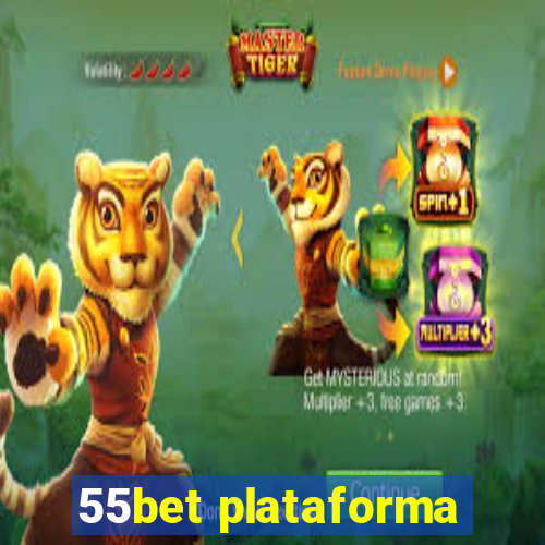 55bet plataforma