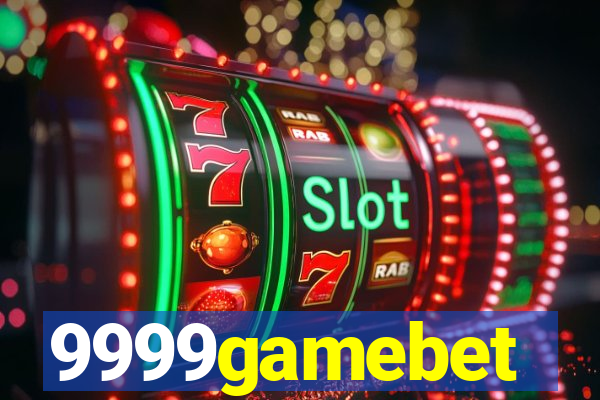 9999gamebet