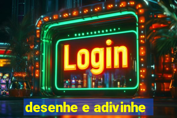 desenhe e adivinhe