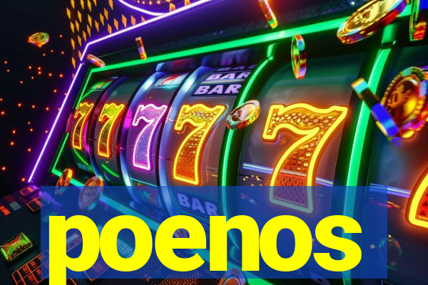poenos