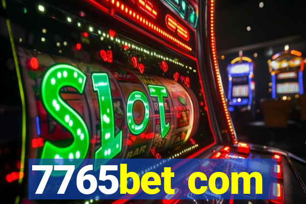 7765bet com