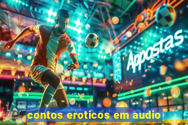 contos eroticos em audio