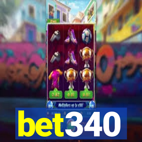 bet340