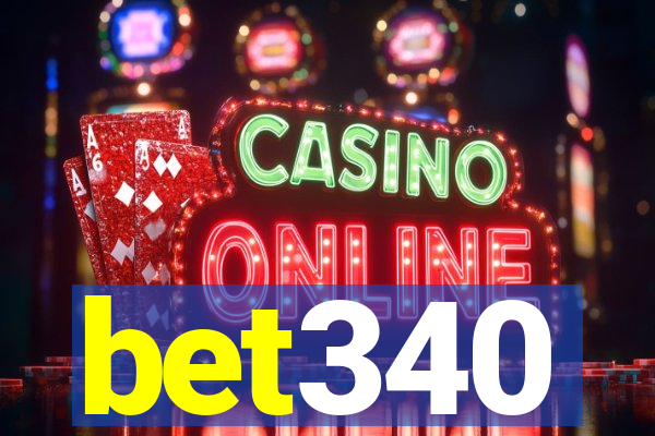 bet340