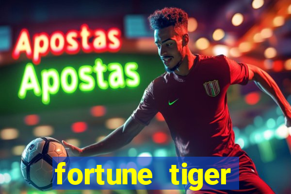 fortune tiger deposito de 1 real