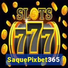 SaquePixbet365