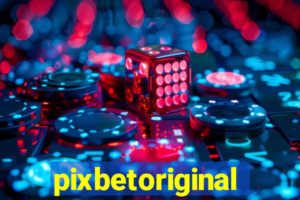 pixbetoriginal
