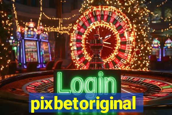 pixbetoriginal
