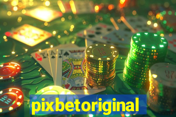 pixbetoriginal