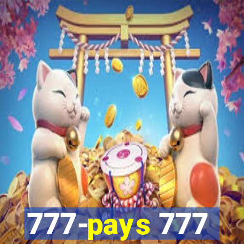 777-pays 777