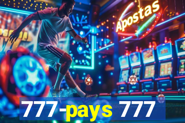 777-pays 777