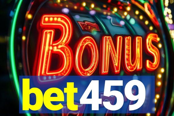 bet459