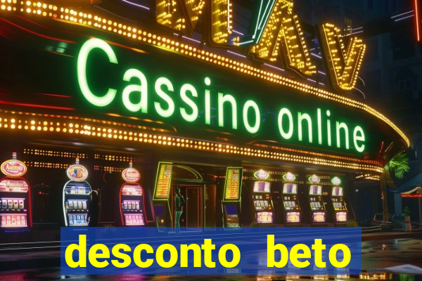desconto beto carrero itau