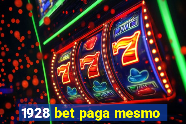 1928 bet paga mesmo