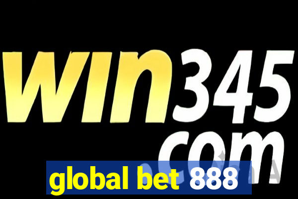 global bet 888