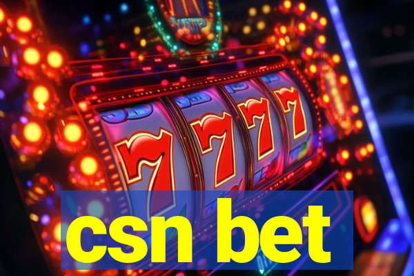 csn bet