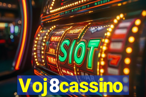 Voj8cassino