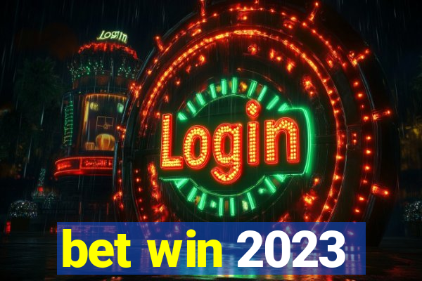 bet win 2023