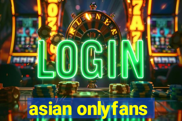 asian onlyfans