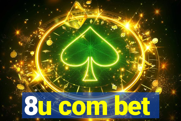 8u com bet