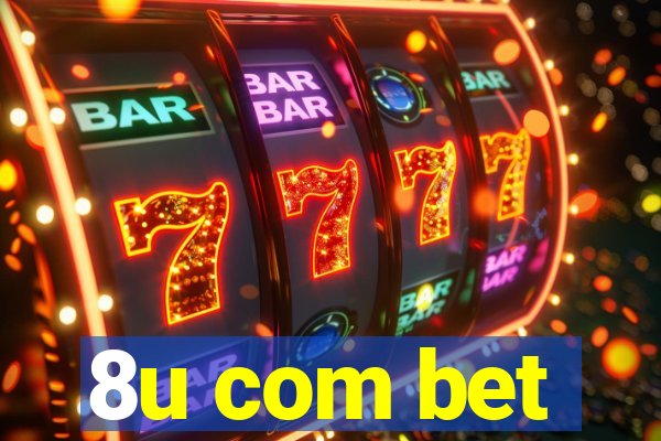 8u com bet