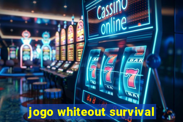 jogo whiteout survival