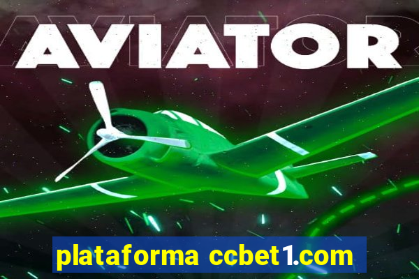 plataforma ccbet1.com