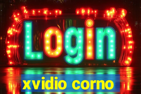 xvidio corno
