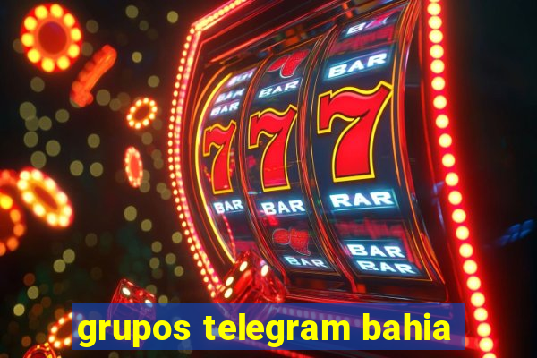 grupos telegram bahia